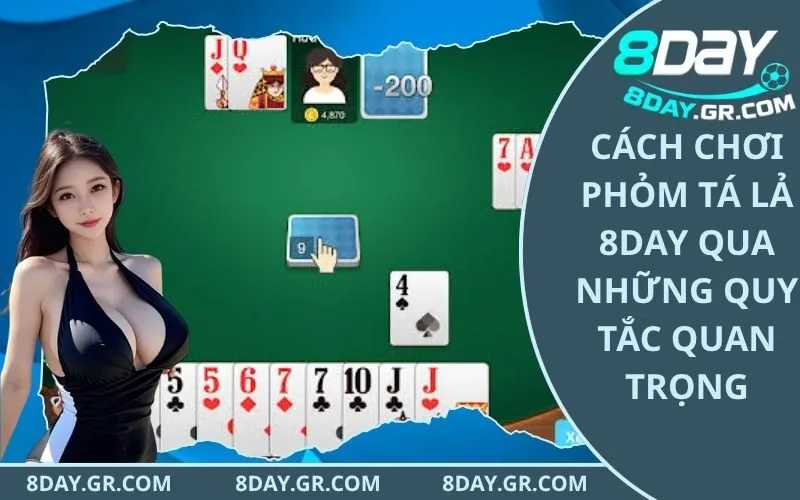 Cách Chơi Phỏm Tá Lả 8Day