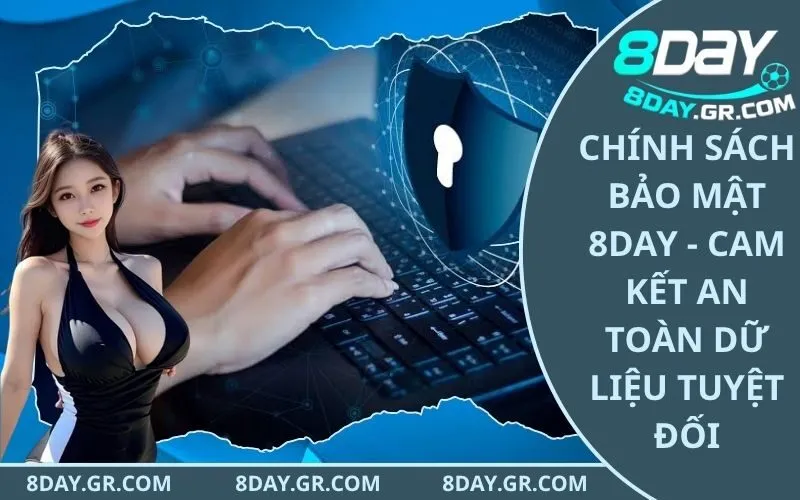 Chính Sách Bảo Mật 8Day