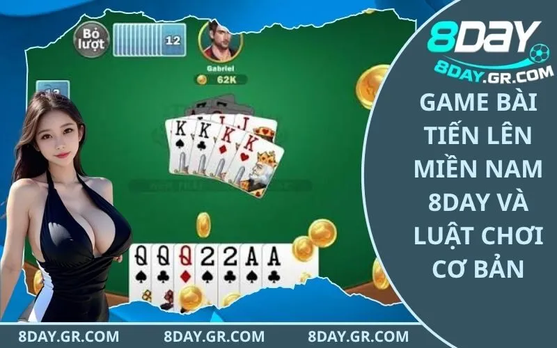 Game Bài Tiến Lên Miền Nam 8Day