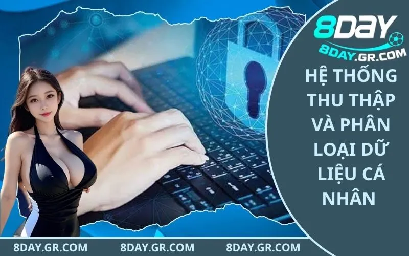 Hệ thống thu thập và phân loại dữ liệu cá nhân của người tham gia