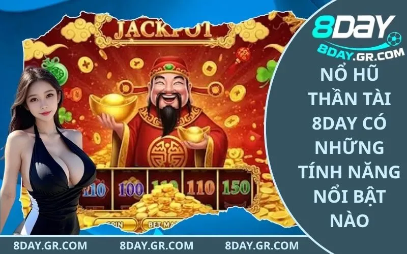 Nổ Hũ Thần Tài 8Day