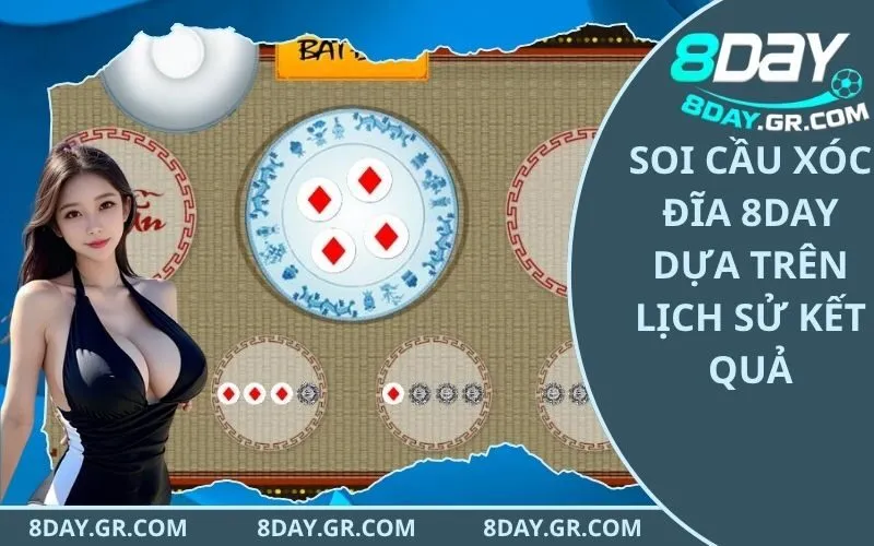 Soi Cầu Xóc Đĩa 8Day