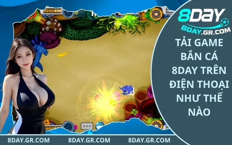 Tải Game Bắn Cá 8Day